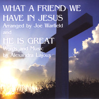 Joe Warfield - What a Friend We Have in Jesus
