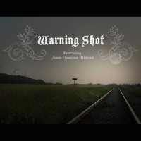 Warning Shot - The New Full Moon