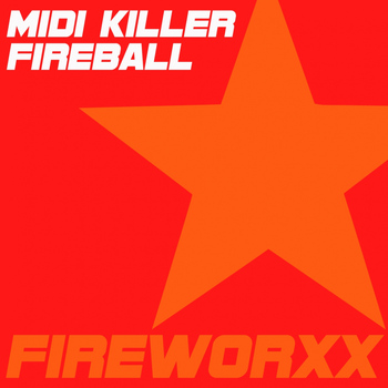 Midi Killer - Fireball