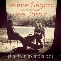 Hélène Ségara - Et si tu n'existais pas