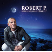 Robert P. - Sternschnuppenzeit