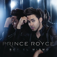 Prince Royce - Soy el Mismo (Bonus Tracks Version)