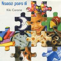 Kiki Corona - Nanas para ti