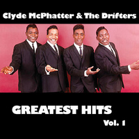 Clyde McPhatter & The Drifters - Greatest Hits, Vol. 1