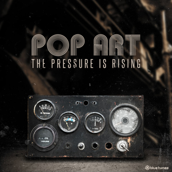Pop Art - The Pressure Is Rising