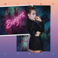 Miley Cyrus - Bangerz (Explicit)