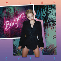 Miley Cyrus - Bangerz (Deluxe Version) (Explicit)