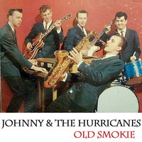 Johnny & the Hurricanes - Old Smokie