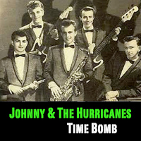 Johnny & the Hurricanes - Time Bomb