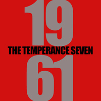 The Temperance Seven - 1961