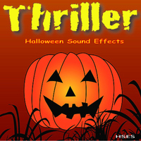 Halloween - Thriller: Halloween Sound Effects