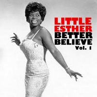 Little Esther - Better Beware, Vol. 1