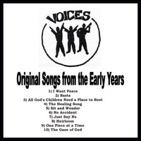 Voices - Original Songs From the Early Years
