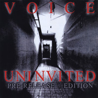 Voice - Uninvited