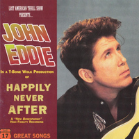 John Eddie - Happily Never After