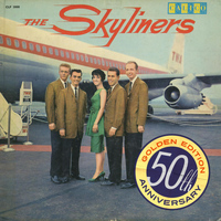 The Skyliners - Since I Don't Have You (50th Anniversary Golden Edition)