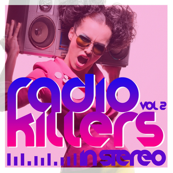 Various Artists - Radio Killers in Stereo, Vol. 2