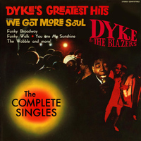 Dyke and the Blazers - Dyke's Greatest Hits - The Complete Singles