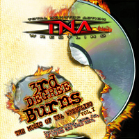 TNA Wrestling - 3rd Degree Burns: The Music of Tna Wrestling Vol.1