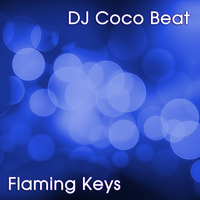 DJ Coco Beat - Flaming Keys