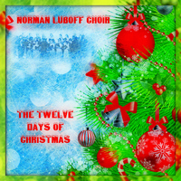 Norman Luboff Choir - Twelve Days of Christmas