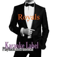 Karaoke Label - Royals (Version Karaoké) - Single