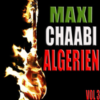 Various Artists - Maxi chaabi algérien, Vol. 3