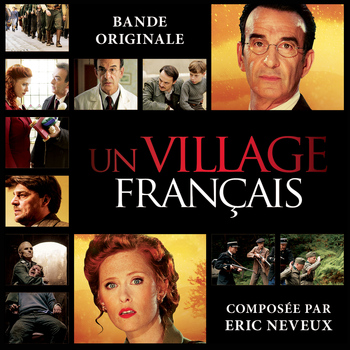 Eric Neveux - Un village français (Bande originale de la série)