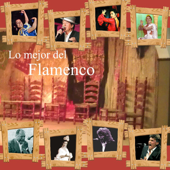 Various Artists - Lo Mejor Del Flamenco