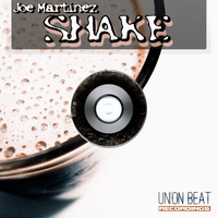 Joe Martinez - Shake