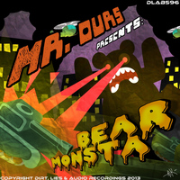 Mr.Ours - Bear Monsta