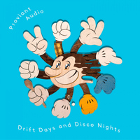 Proviant Audio - Drift Days & Disco Nights