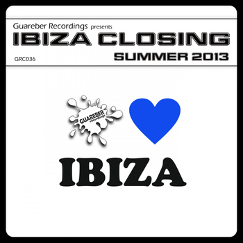 Various Artists - Ibiza Closing Summmer 2013