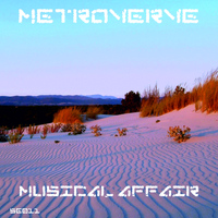 Metroverve - Musical Affair