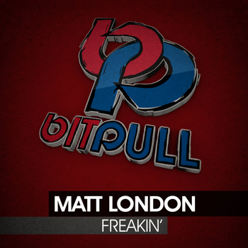 Matt London - Freakin'