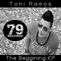 Toni Ramos - The Beggining EP