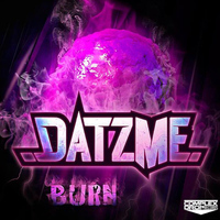 Datzme - Burn EP