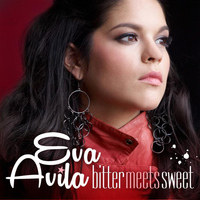 Eva Avila - Bitter Meets Sweet - Single