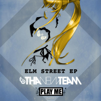 Tha New Team - Elm Street EP