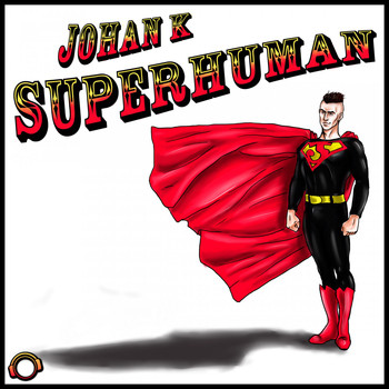 Johan K - Superhuman