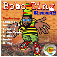 Anthony B - Bobo Ting Riddim