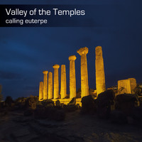 Calling Euterpe - Valley of the Temples
