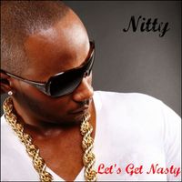 Nitty - Let's Get Nasty