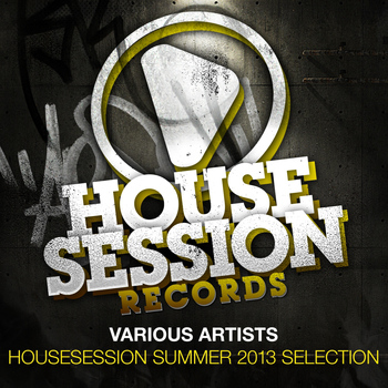 Various Artists - Housesession Summer 2013 Selection