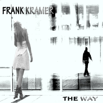 Frank Kramer - The Way (Explicit)