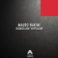 Mauro Nakimi - Evangelion / Heptagon