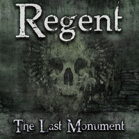 Regent - The Last Monument