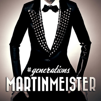 Martin Meister - Generations