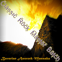 BAVARIAN ASSROCK MASSAKA - Classic Rock Master Batch
