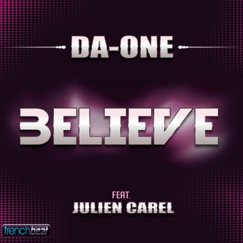 Da One feat. Julien Carel - Believe